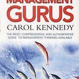 Guide To The Management Gurus - Carol Kennedy