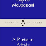 A Parisian Affair - Guy de Maupassant