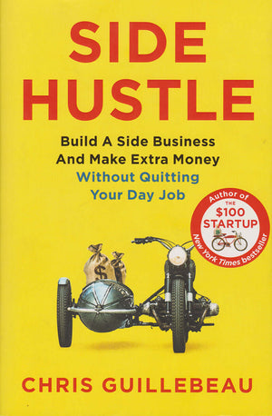 Side Hustle book by Chris Guillebeau
