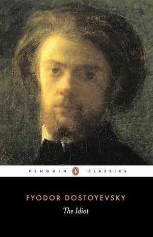 The Idiot book by Fyodor Dostoyevsky