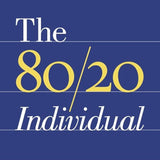 The 80/20 Individual - Richard Koch