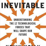 The Inevitable - Kevin Kelly