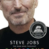 Steve Jobs The Man Who Thought Different - Karen Blumenthal