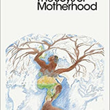 The Joys of Motherhood - Buchi Emecheta