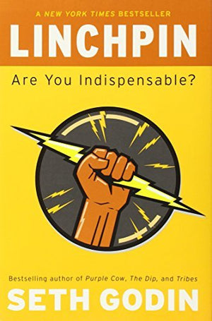 Linchpin - Seth Godin