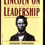 Lincoln on Leadership -  Donald T. Phillips