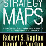 Strategy Maps - Robert S. Kaplan