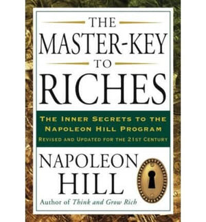 The Master-Key to Riches - Napoleon Hill