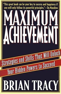 Maximum Achievement book by Brian Tracy