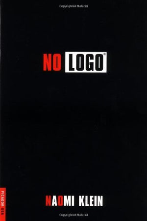No Logo - Naomi Klein