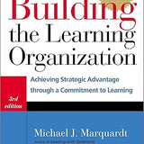 Building the Learning Organization - Michael J. Marquardt
