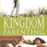 Kingdom Parenting - Myles Munroe