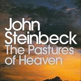 The Pastures of Heaven - John Steinbeck