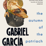 The Autumn of the Patriarch book by Gabriel Garcia Marquez