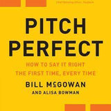 Pitch Perfect - Bill McGowan