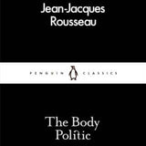 The Body Politic - Jean-Jacques Rousseau