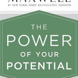 The Power of Your Potential book by John C. Maxwell