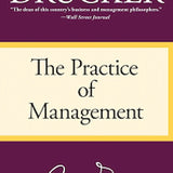 The Practice of Management - Peter F. Drucker