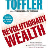 Revolutionary Wealth - Alvin Toffler