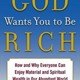 God Wants You to Be Rich - Paul Zane Pilzer