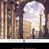 History of the Decline and Fall of the Roman Empire - Edward Gibbon