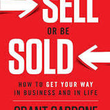 Sell or Be Sold - Grant Cardone