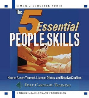 The 5 Essential People Skills - Dale Carnegie Training