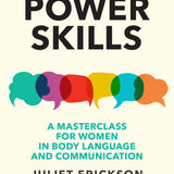 Power Skills - Juliet Erickson