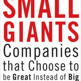 Small Giants - Bo Burlingham