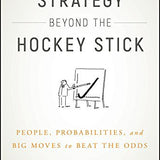 Strategy Beyond the Hockey Stick - Chris Bradley