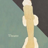 Theatre - W. Somerset Maugham