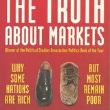 The Truth About Markets - John Kay