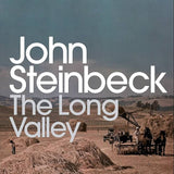 The Long Valley - John Steinbeck