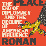 War on Peace - Ronan Farrow