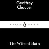 The Wife of Bath - Geoffrey Chaucer