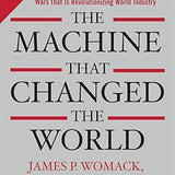 The Machine That Changed the World - James P. Womack