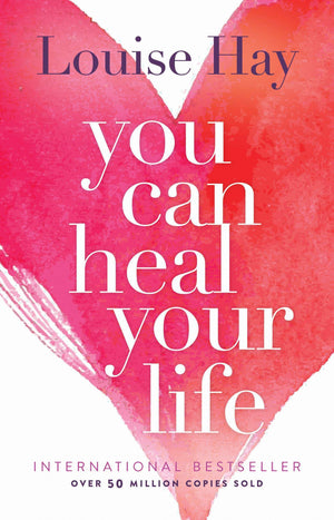 You Can Heal Your Life book by Louise Hay