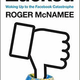 Zucked - Roger McNamee